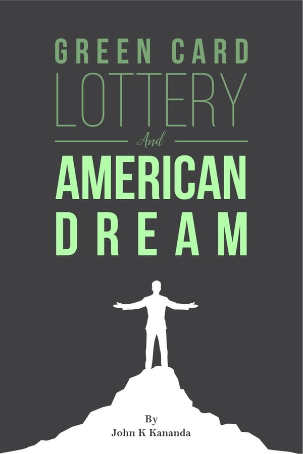 Green Card Lottery and American Dream front cover
